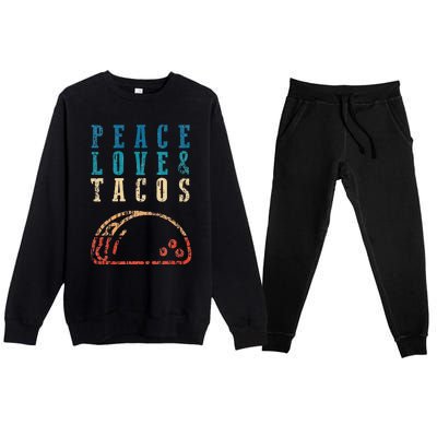 Retro Peace Love Tacos Funny Food Cinco De Mayo Premium Crewneck Sweatsuit Set