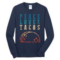 Retro Peace Love Tacos Funny Food Cinco De Mayo Tall Long Sleeve T-Shirt