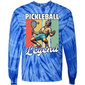 Retro Pickleball Legend Pickleball Meaningful Gift Tie-Dye Long Sleeve Shirt