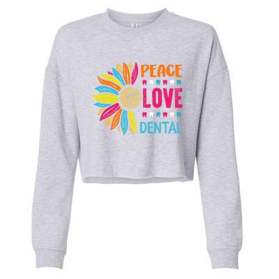 Rdh Peace Love Dental Hygienist Graduated Dental Assistant Great Gift Cropped Pullover Crew