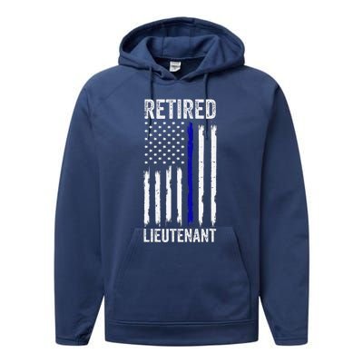 Retired Police Lieutenant Design Thin Blue Line Retirement Performance Fleece Hoodie