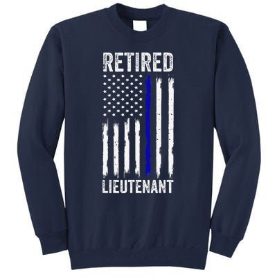 Retired Police Lieutenant Design Thin Blue Line Retirement Tall Sweatshirt