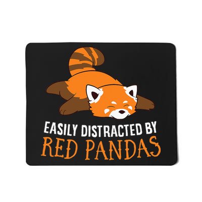 Red Panda Love Easily Distracted By Red Pandas Mousepad
