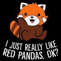 Red Panda Lover I Just Really Like Red Pandas Ok Tank Top