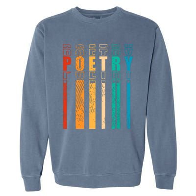 Retro Poetry Lyrics Literature Vintage Poet Garment-Dyed Sweatshirt