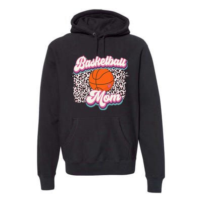 Retro Pink Leopard Basketball Mom Mother's Day Sport Mama Premium Hoodie