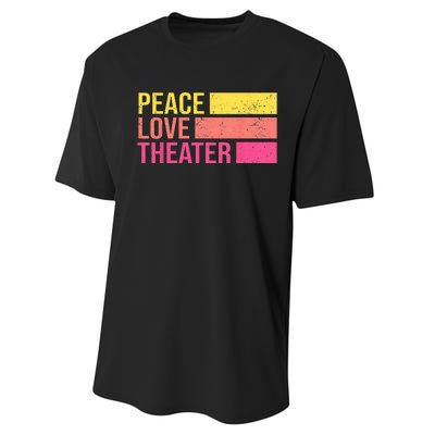 Retro Peace Love Theater For Actor & Actress Performance Sprint T-Shirt