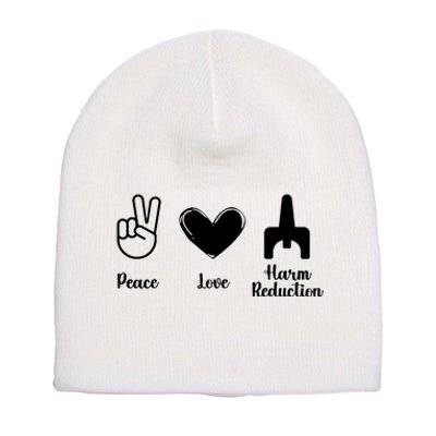 Retro Peace Love Harm Reduction Overdose Awareness Nurse Short Acrylic Beanie