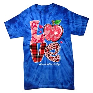 Red Plaid Love Preschool Teacher Life Happy Valentine's Day Gift Tie-Dye T-Shirt