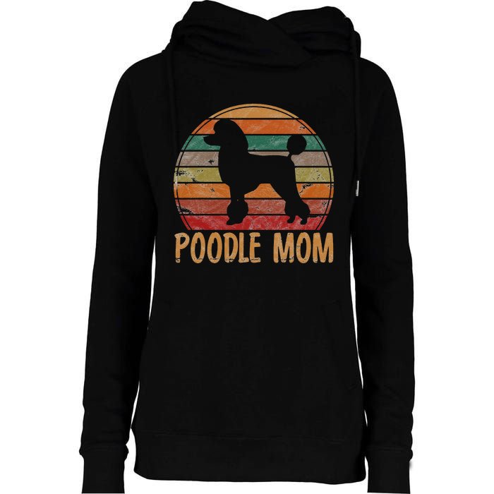 Retro Poodle Mom Gift Dog Mother Pet Poodle Mama Womens Funnel Neck Pullover Hood