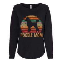 Retro Poodle Mom Gift Dog Mother Pet Poodle Mama Womens California Wash Sweatshirt