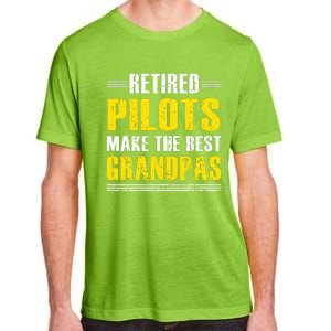 Retired Pilots Make Best Grandpas Costume Retirement Adult ChromaSoft Performance T-Shirt