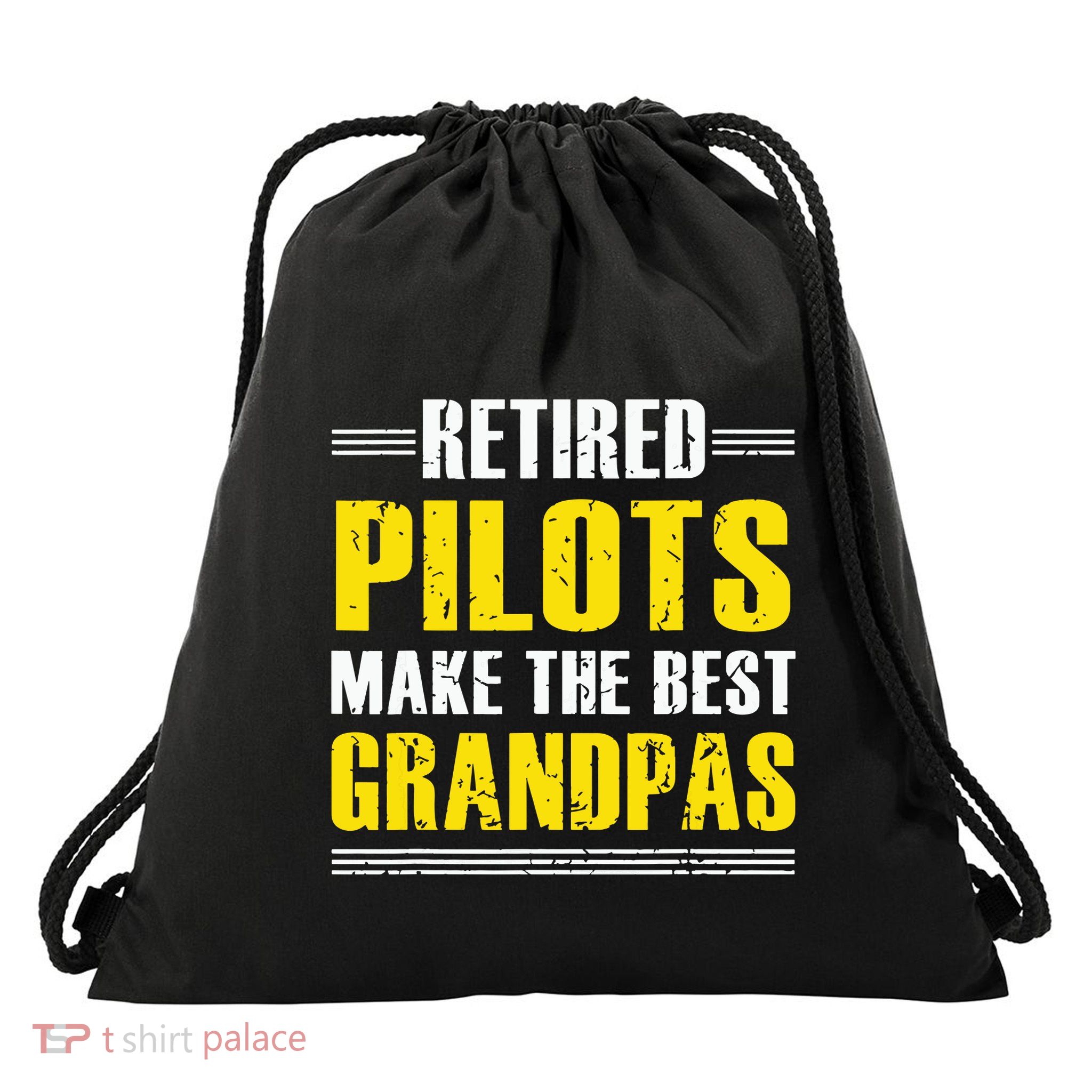 Retired Pilots Make Best Grandpas Costume Retirement Drawstring Bag