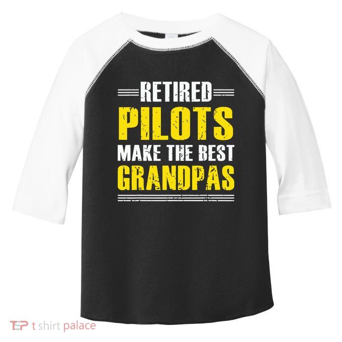 Retired Pilots Make Best Grandpas Costume Retirement Toddler Fine Jersey T-Shirt