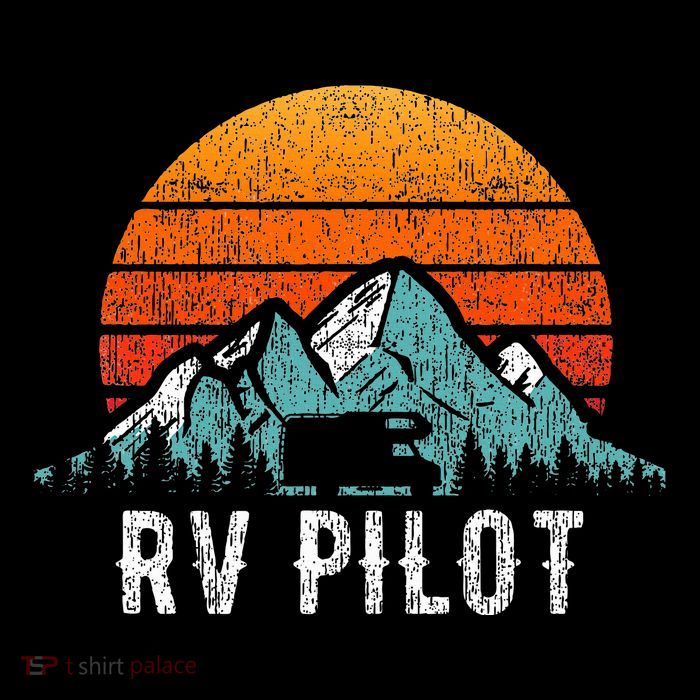 Rv Pilot Motorhome Travel Stuff Rv Vacation Retro Rv Pilot T-Shirt