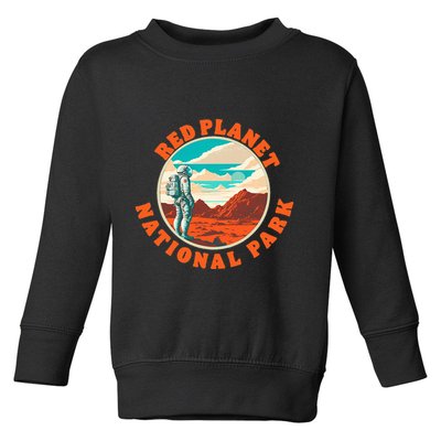Red Planet Mars National Park Explore Mars Vintage Toddler Sweatshirt