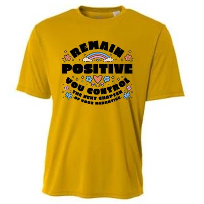 Remain Positive Motivation Quote Cooling Performance Crew T-Shirt