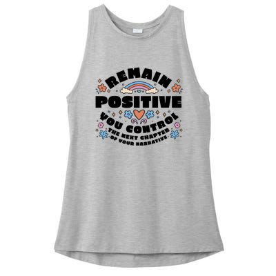 Remain Positive Motivation Quote Ladies PosiCharge Tri-Blend Wicking Tank