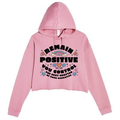 Remain Positive Motivation Quote Crop Fleece Hoodie