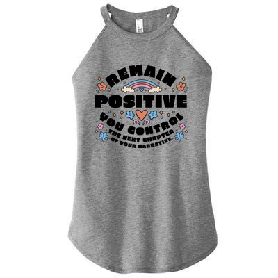 Remain Positive Motivation Quote Women’s Perfect Tri Rocker Tank