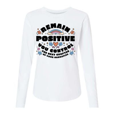 Remain Positive Motivation Quote Womens Cotton Relaxed Long Sleeve T-Shirt