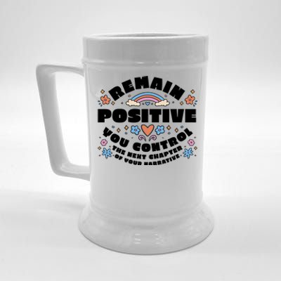 Remain Positive Motivation Quote Beer Stein