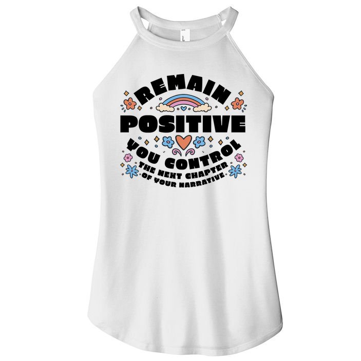Remain Positive Motivation Quote Women's Perfect Tri Rocker Tank