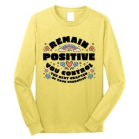 Remain Positive Motivation Quote Long Sleeve Shirt