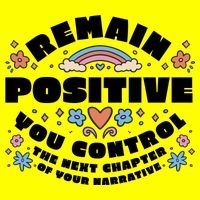 Remain Positive Motivation Quote T-Shirt