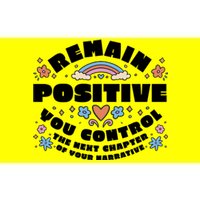 Remain Positive Motivation Quote Bumper Sticker