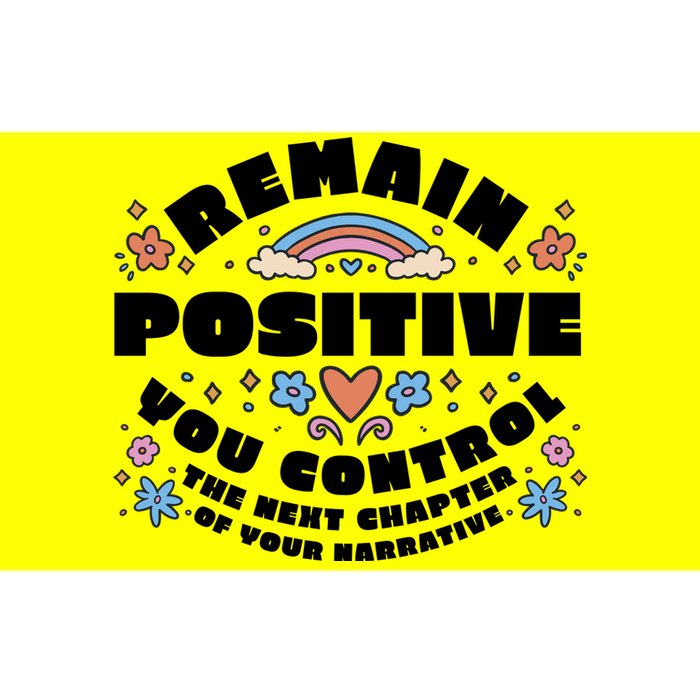 Remain Positive Motivation Quote Bumper Sticker