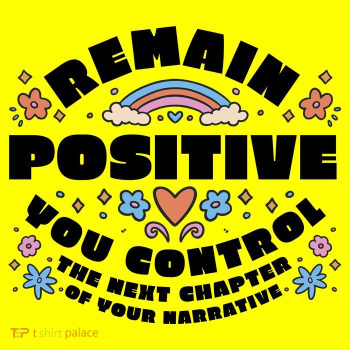 Remain Positive Motivation Quote Women's V-Neck T-Shirt