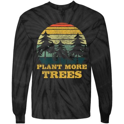 Retro Plant More Trees Earth Day Save Planet Environmental Tie-Dye Long Sleeve Shirt