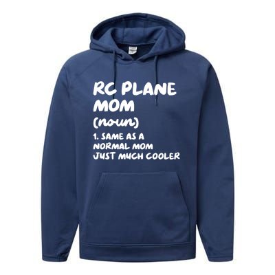 Rc Plane Mom Definition Funny Gift Performance Fleece Hoodie