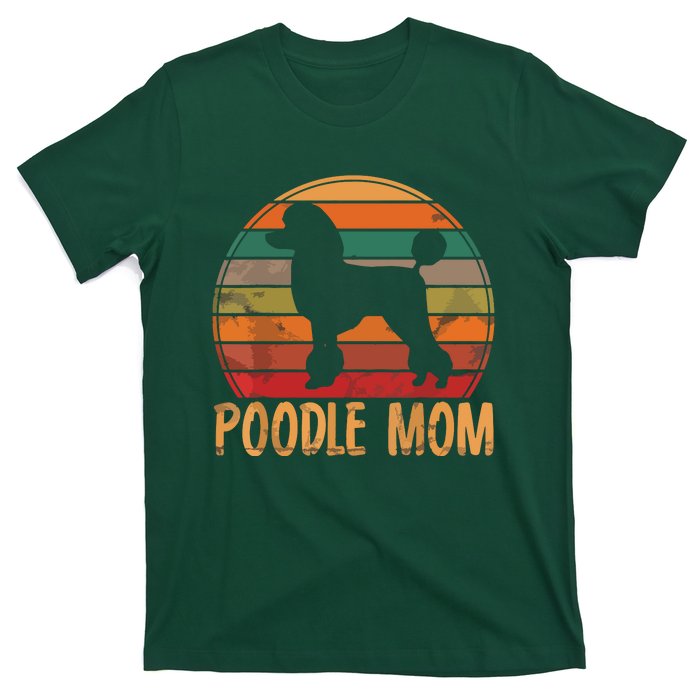 Retro Poodle Mom Gift Dog Mother Pet Poodle Mama T-Shirt