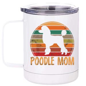 Retro Poodle Mom Gift Dog Mother Pet Poodle Mama 12 oz Stainless Steel Tumbler Cup