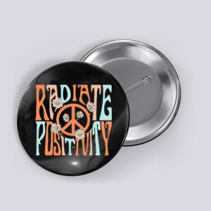 Radiate Positivity Motivational Boho Style Button