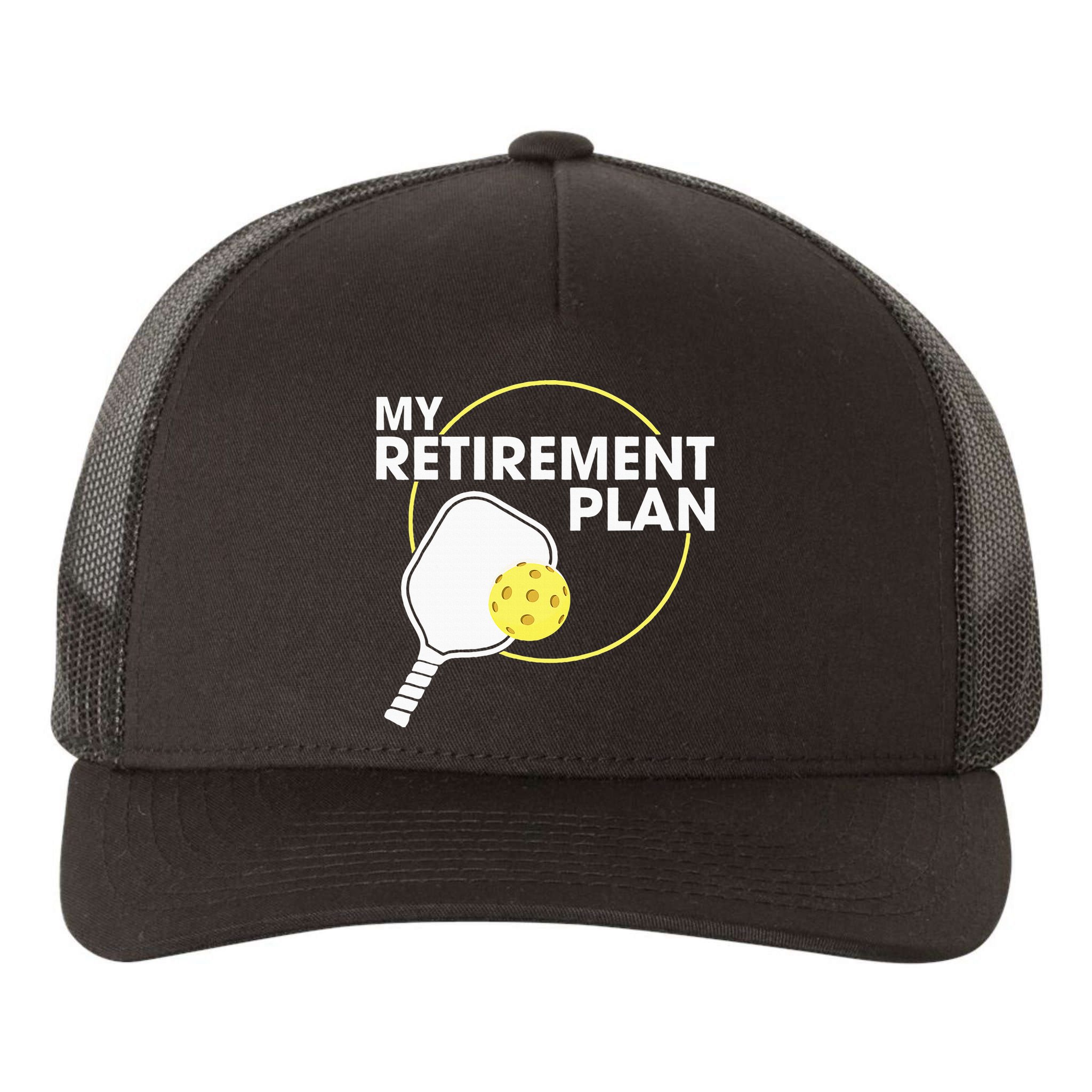 Retired Pickleball My Retirement Plan Pickleball Paddle Yupoong Adult 5-Panel Trucker Hat