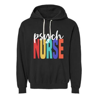 Retro Psych Nurse Psychiatric Nursing Psychology Health RN Garment-Dyed Fleece Hoodie