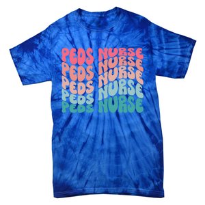 Retro Peds Nurse Pediatric Nurse Peds Rn Pediatrician Cool Gift Tie-Dye T-Shirt