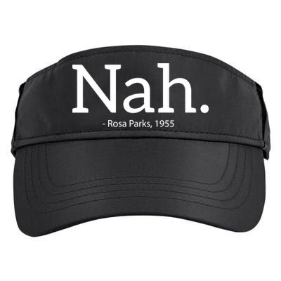 Rosa Parks Nah Civil Rights Political Funny Adult Drive Performance Visor