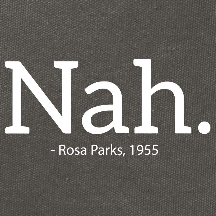 Rosa Parks Nah Civil Rights Political Funny Cotton Canvas Backpack