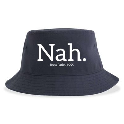 Rosa Parks Nah Civil Rights Political Funny Sustainable Bucket Hat