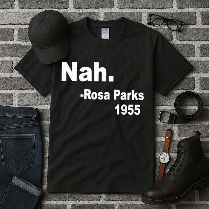 Rosa Parks Nah 1955 Tall T-Shirt