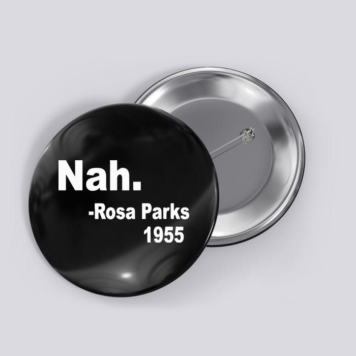 Rosa Parks Nah 1955 Button