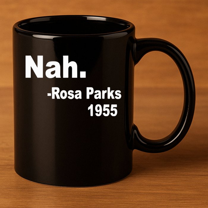 Rosa Parks Nah 1955 11oz C Handle Ceramic Mug