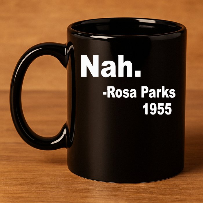 Rosa Parks Nah 1955 11oz C Handle Ceramic Mug