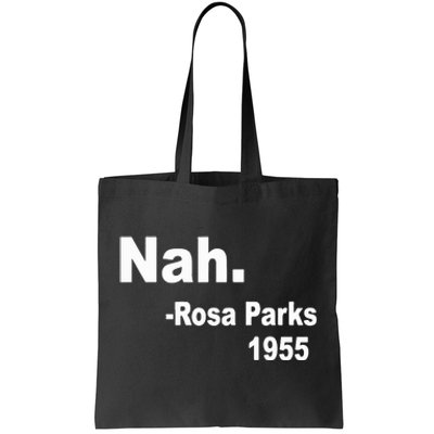 Rosa Parks Nah 1955 Tote Bag