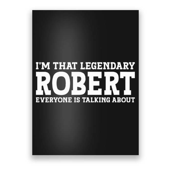 Robert Personal Name Funny Robert Poster