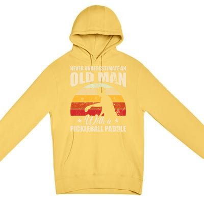 Retro Pickleball Old With A Pickleball Paddle Great Gift Premium Pullover Hoodie